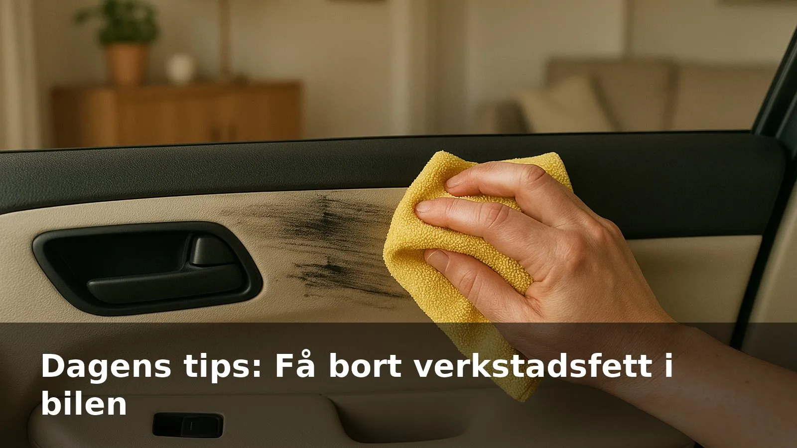 Hand som torkar bort svarta fettfläckar från en ljus bildörrspanel med en gul mikrofiberduk